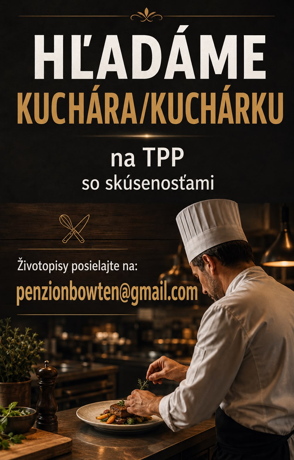 Hľadáme kuchára / kuchárku – Penzión Bowten